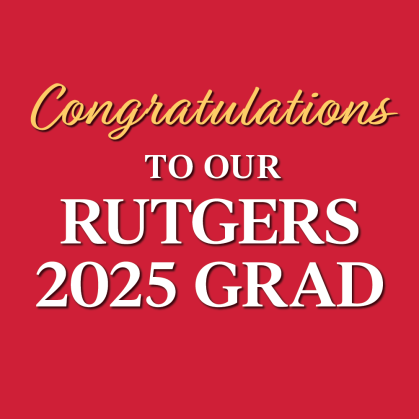 Congratulations to our Rutgers Grad